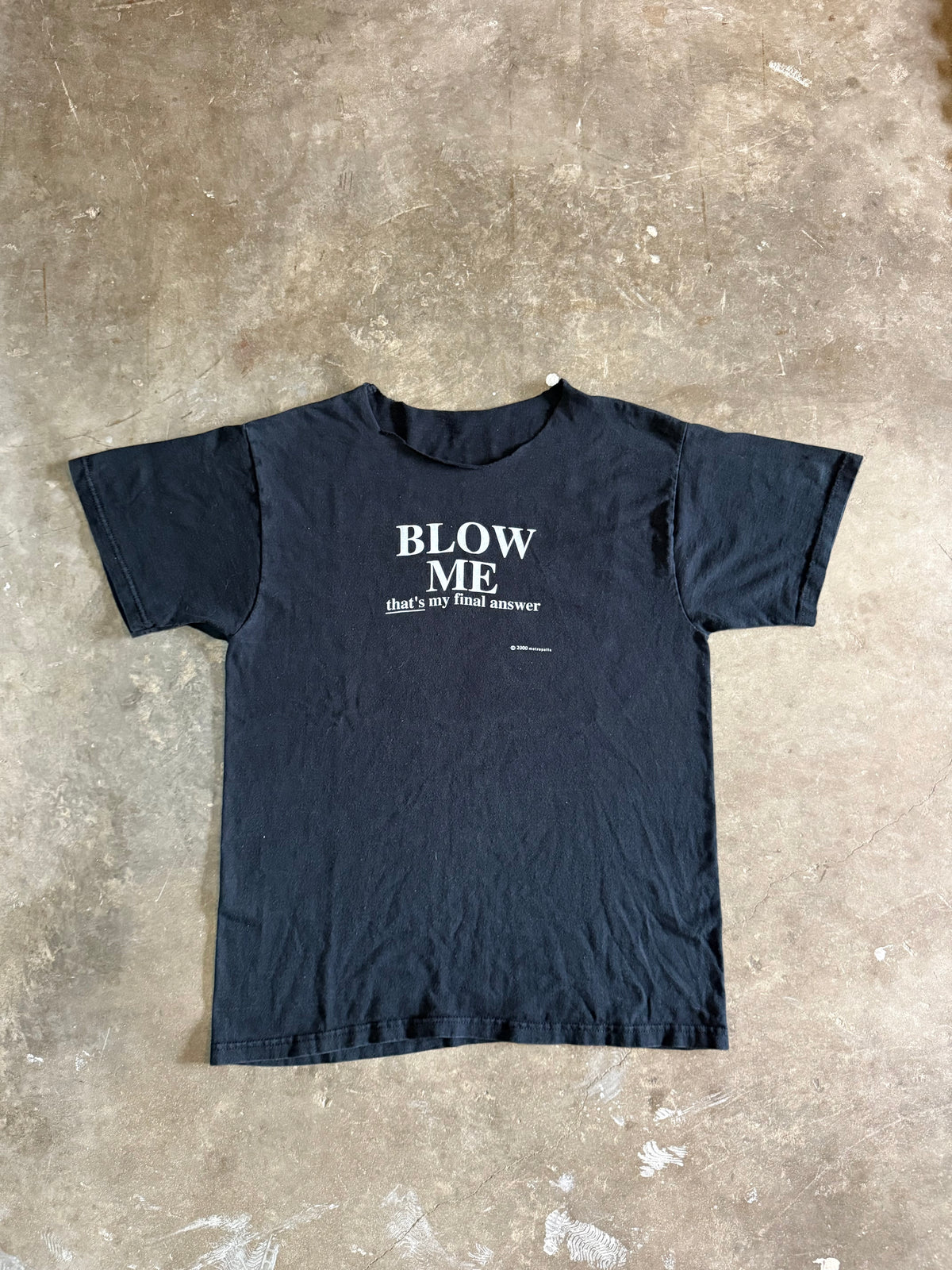 2000s “Blow Me” Chopped Text Tee (Large)