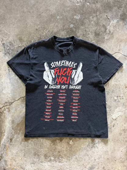 2010s Faded Fuck You Translation Tee (X-Large)